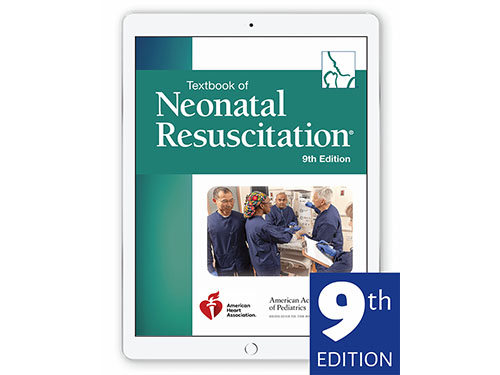 Textbook of Neonatal Resuscitation, 9th Edition [eBook]
